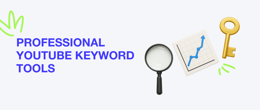Professional YouTube Keyword Tools