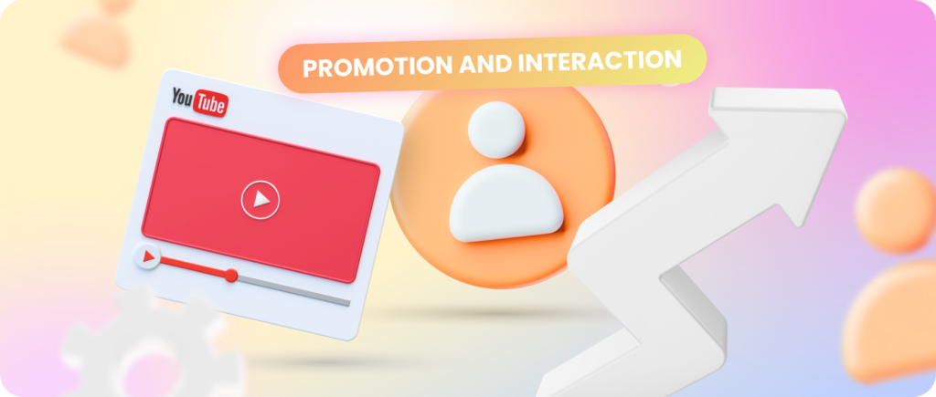 Promotion and interaction