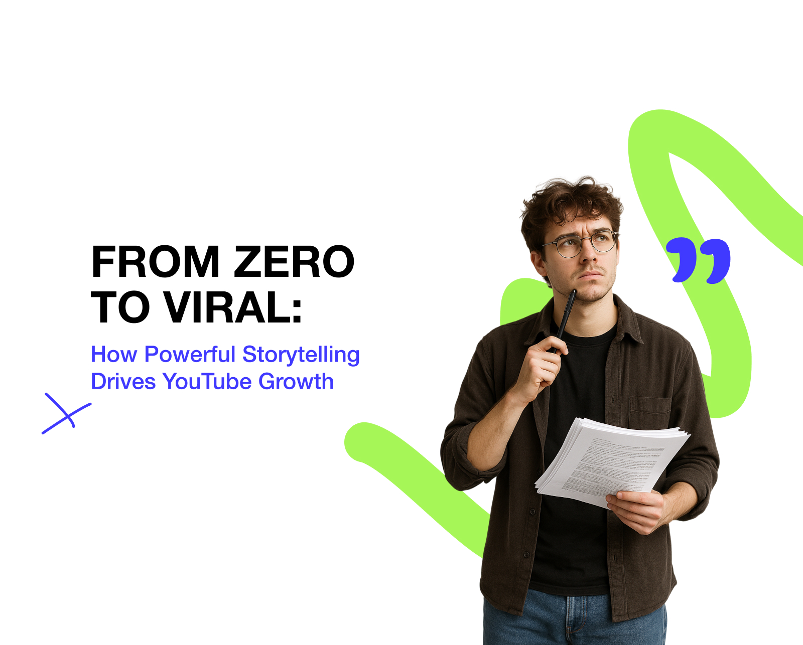 Powerful YT Storytelling