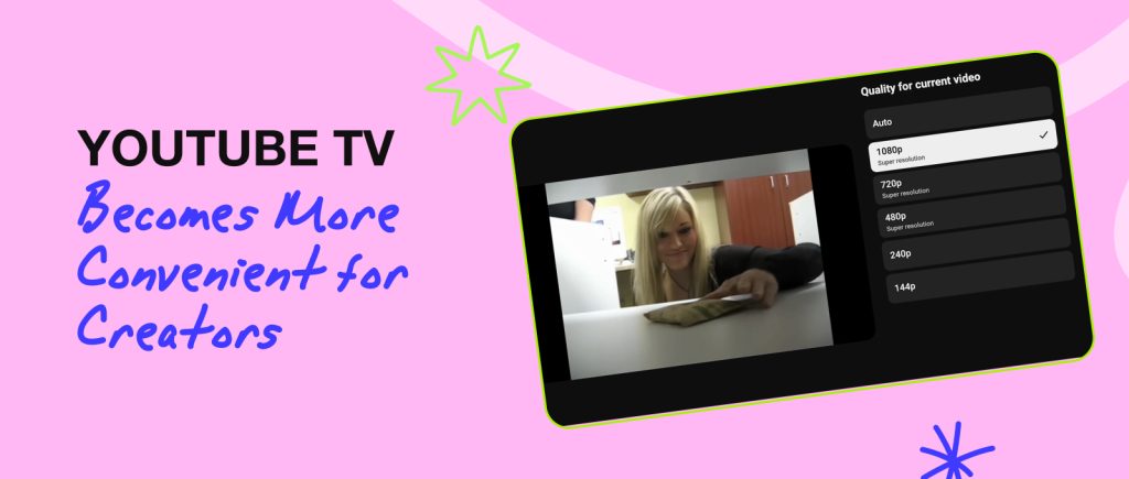 YouTube TV Becomes More Convenient